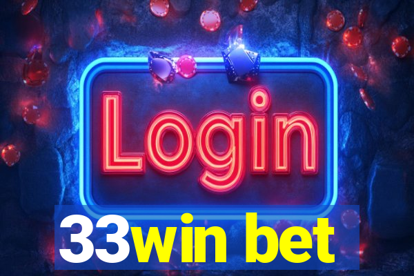 33win bet